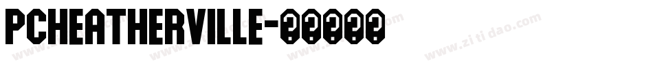 PCHeatherville字体转换