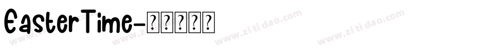 EasterTime字体转换