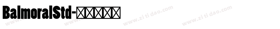 BalmoralStd字体转换