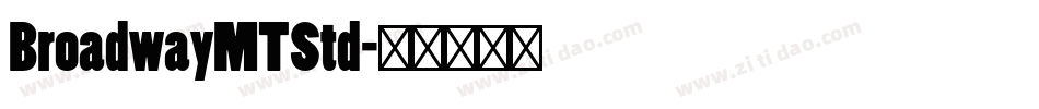 BroadwayMTStd字体转换