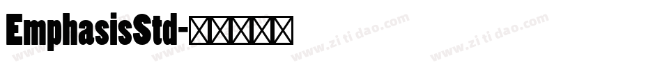EmphasisStd字体转换