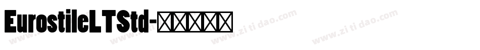 EurostileLTStd字体转换