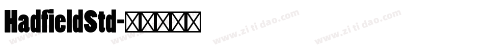 HadfieldStd字体转换