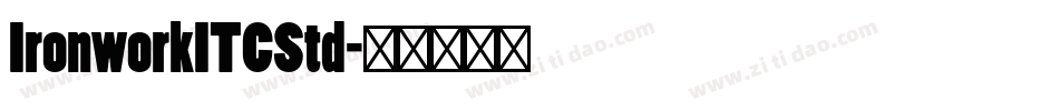 IronworkITCStd字体转换