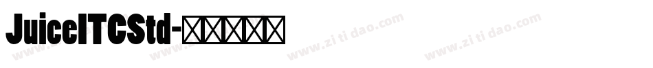 JuiceITCStd字体转换