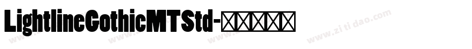 LightlineGothicMTStd字体转换