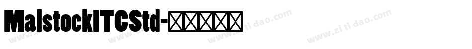 MalstockITCStd字体转换