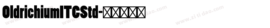 OldrichiumITCStd字体转换