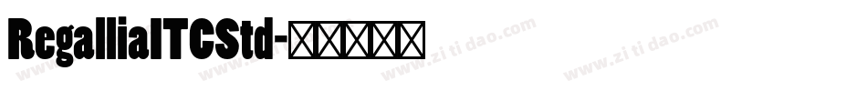 RegalliaITCStd字体转换