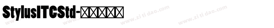 StylusITCStd字体转换