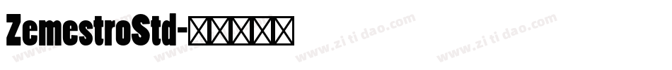 ZemestroStd字体转换
