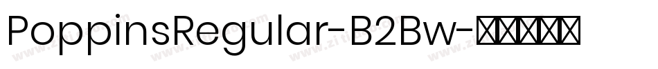 PoppinsRegular-B2Bw字体转换