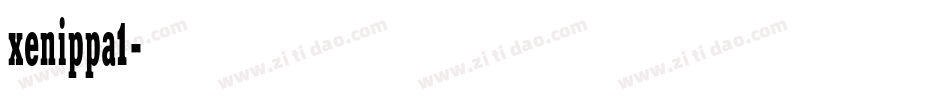 xenippa1字体转换