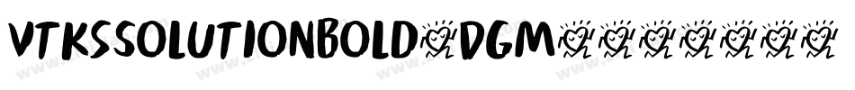 VtksSolutionBold-DGm3字体转换