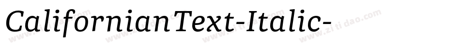 CalifornianText-Italic字体转换