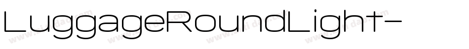 LuggageRoundLight字体转换