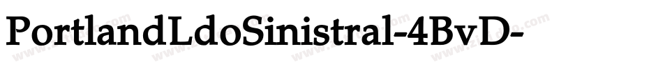 PortlandLdoSinistral-4BvD字体转换