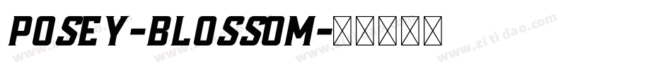 Posey-Blossom字体转换