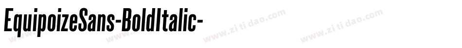 EquipoizeSans-BoldItalic字体转换