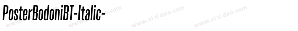PosterBodoniBT-Italic字体转换