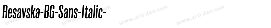 Resavska-BG-Sans-Italic字体转换