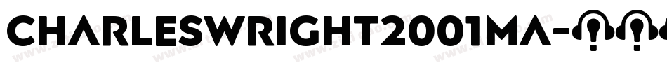 CharlesWright2001Ma字体转换