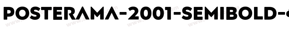 Posterama-2001-Semibold字体转换