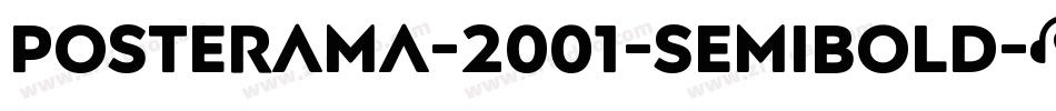 Posterama-2001-Semibold字体转换