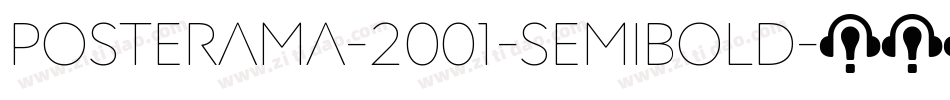 Posterama-2001-Semibold字体转换