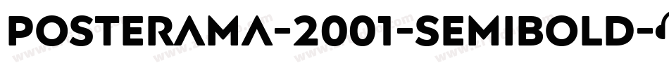 Posterama-2001-Semibold字体转换