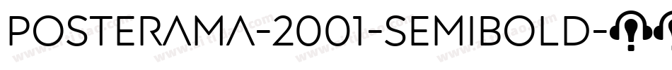 Posterama-2001-Semibold字体转换