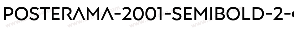 Posterama-2001-Semibold-2字体转换