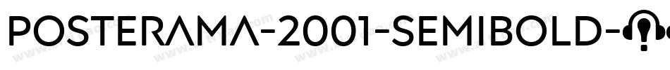 Posterama-2001-Semibold字体转换