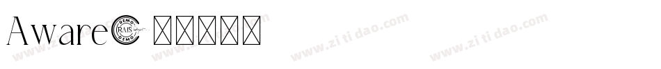 Aware字体转换