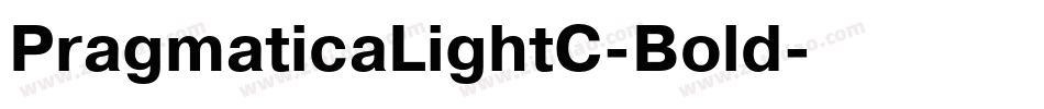 PragmaticaLightC-Bold字体转换