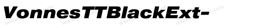 VonnesTTBlackExt字体转换