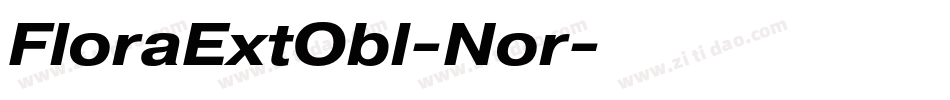 FloraExtObl-Nor字体转换