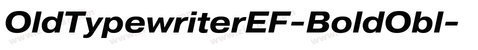 OldTypewriterEF-BoldObl字体转换