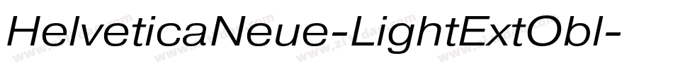 HelveticaNeue-LightExtObl字体转换