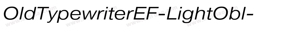 OldTypewriterEF-LightObl字体转换