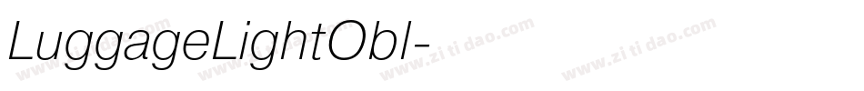 LuggageLightObl字体转换