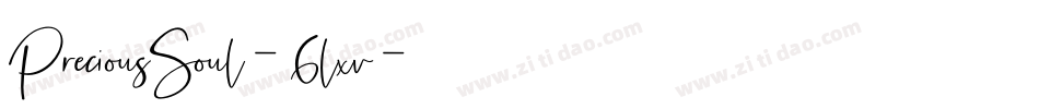 PreciousSoul-6lxv字体转换