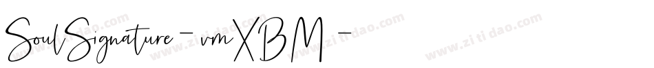 SoulSignature-vmXBM字体转换