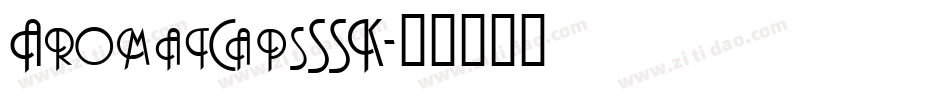 AromatCapsSSK字体转换