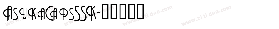 AsukaCapsSSK字体转换