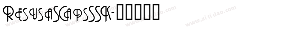 ResusaSCapsSSK字体转换
