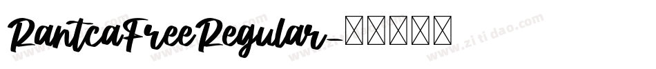 RantcaFreeRegular字体转换