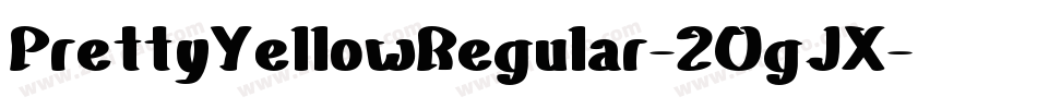 PrettyYellowRegular-2OgJX字体转换