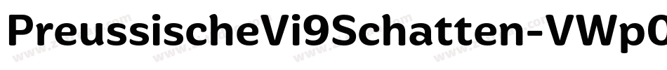 PreussischeVi9Schatten-VWp0字体转换
