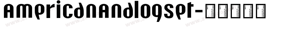 AmericanAnalogSet字体转换